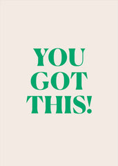 You Got This Greeting Card